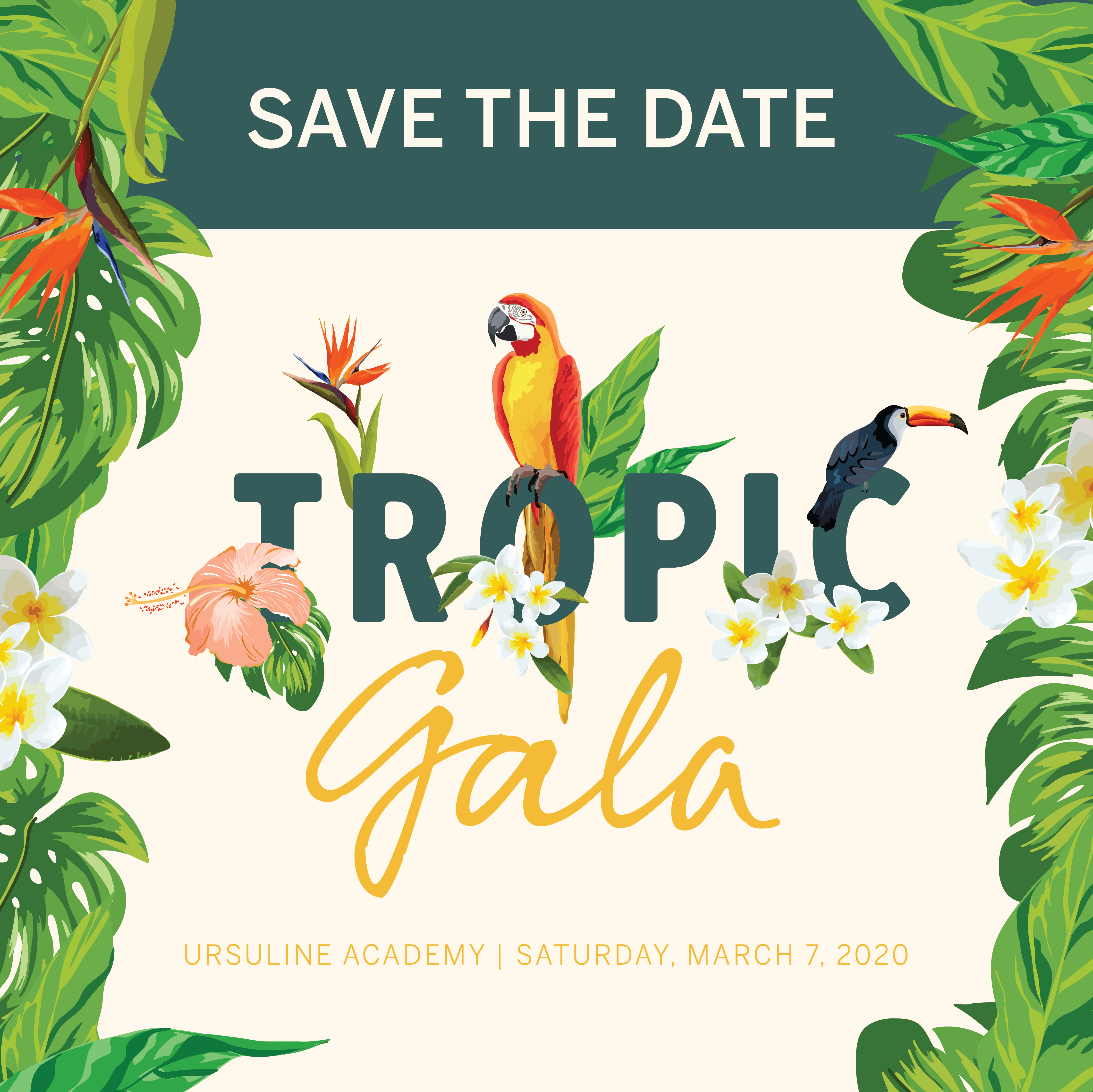 Save the Date: Ursuline's TropicGala Buona Festa Auction. Saturday, March 7, 2020