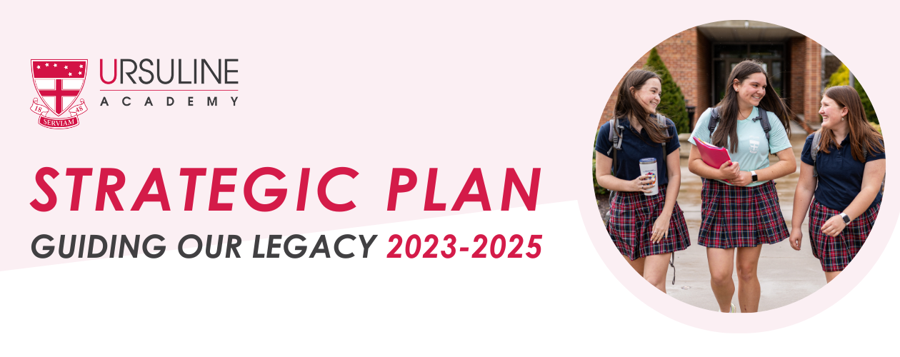 the-ursuline-academy-strategic-plan-fy-2023-2025-ursuline-academy-girls-catholic-high-school